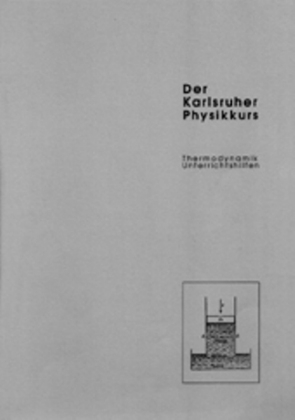 Der Karlsruher Physikkurs. Ein Lehrbuch für den Unterricht der Sekundarstufe II - Friedrich Herrmann, Holger Hauptmann