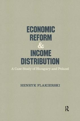 Economic Reform and Income Distribution - Henryk Flakierski