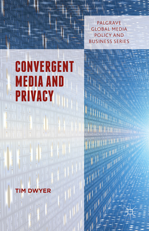 Convergent Media and Privacy - Tim Dwyer