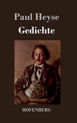 Gedichte - Paul Heyse