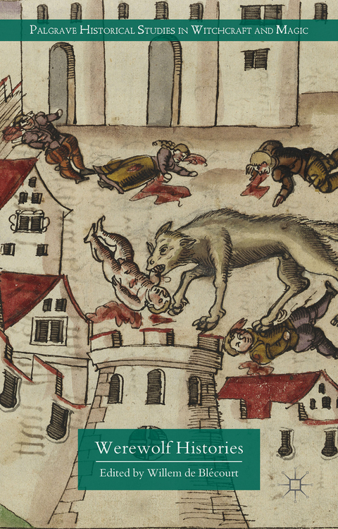 Werewolf Histories - 