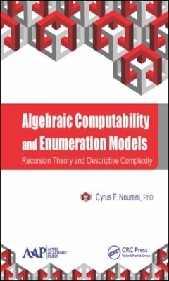 Algebraic Computability and Enumeration Models - Cyrus F. Nourani