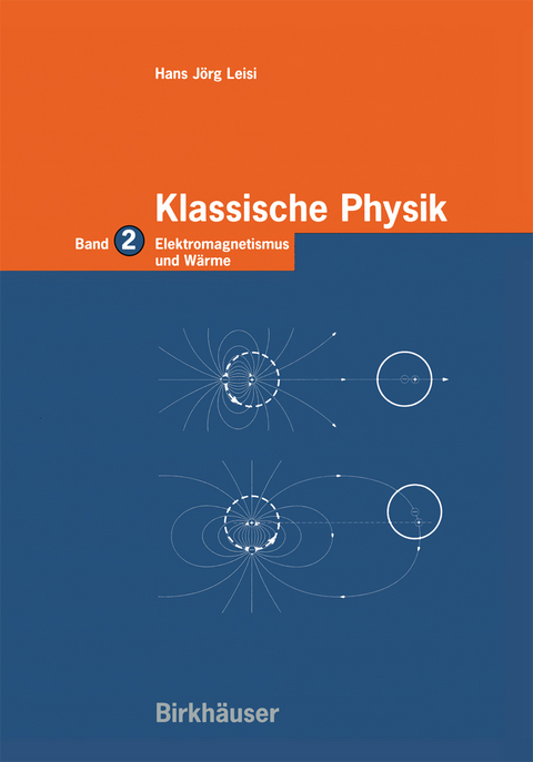 Klassische Physik - Hans Jörg Leisi