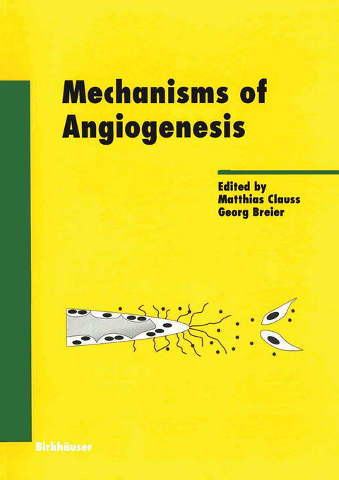 Mechanisms of Angiogenesis - 