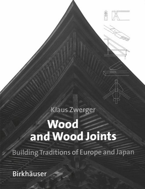 Wood and Wood Joints - Klaus Zwerger