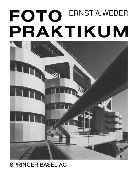 Fotopraktikum - Ernst A. Weber