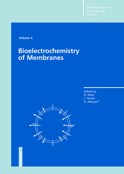 Bioelectrochemistry of Membranes - 