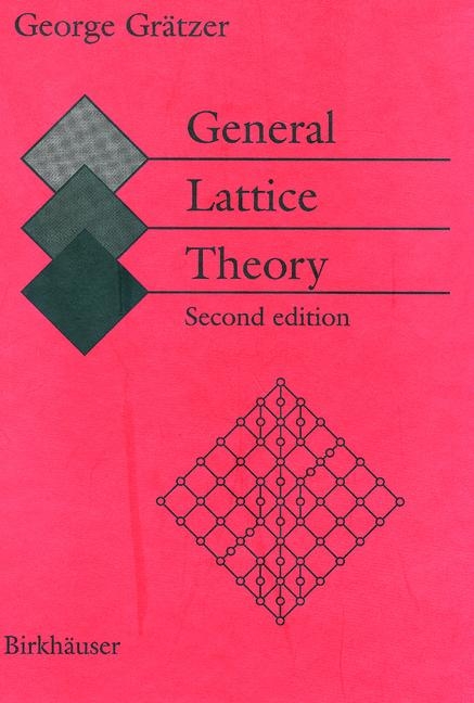 General Lattice Theory - George Grätzer