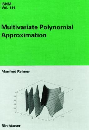 Multivariate Polynomial Approximation - Manfred Reimer