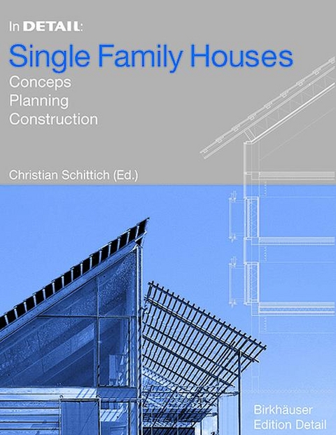 In Detail: Single Family Houses - 