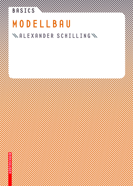 Basics Modellbau - Alexander Schilling