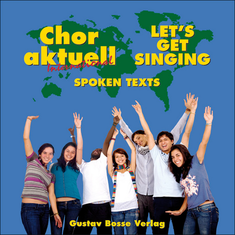 Aussprachehilfen (Spoken texts) zu den Chorbüchern "Chor aktuell International" und "Let's get singing" - 