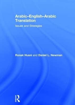 Arabic-English-Arabic Translation - Ronak Husni, Daniel L. Newman