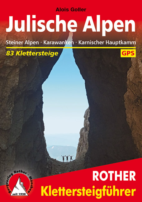 Klettersteige Julische Alpen - Alois Goller