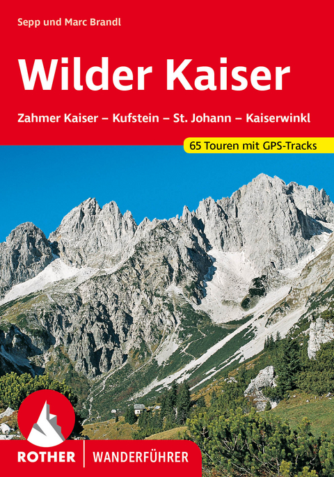 Wilder Kaiser - Sepp Brandl, Marc Brandl