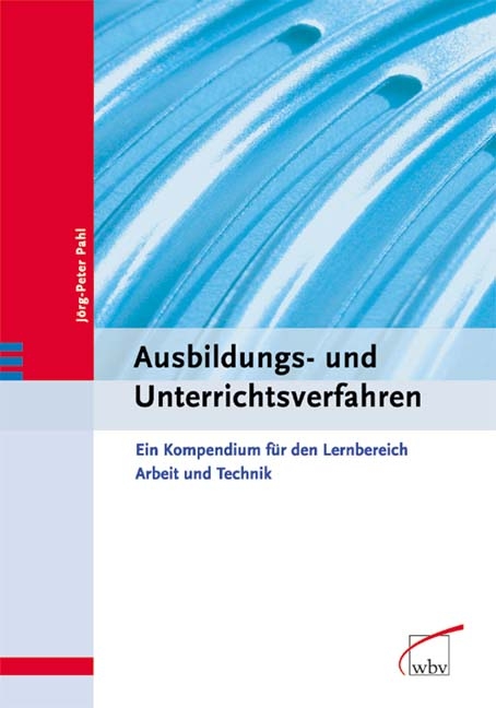 Ausbildungs- und Unterrichtsverfahren - Jörg P Pahl