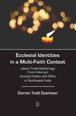 Ecclesial Identities in a Multi-Faith Context - Darren Todd Duerksen