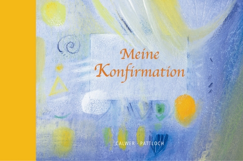 Meine Konfirmation - Sabine Waldmann-Brun