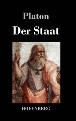 Der Staat -  Platon