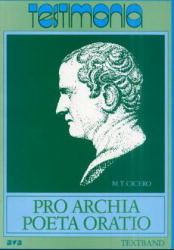 Pro Archia Poeta -  Cicero, Otto Schönberger