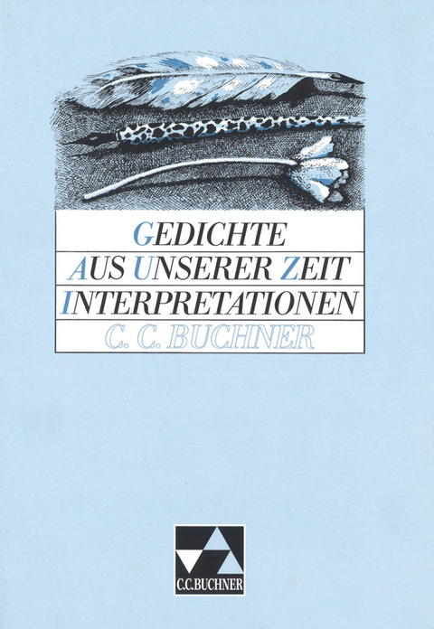 Einzelbände Deutsch / Gedichte aus unserer Zeit – Interpretationen - 