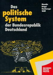 Das politische System der Bundesrepublik Deutschland - Fritz Blumöhr, Peter Brügel, Manfred Handwerger, Friedrich Wölfl