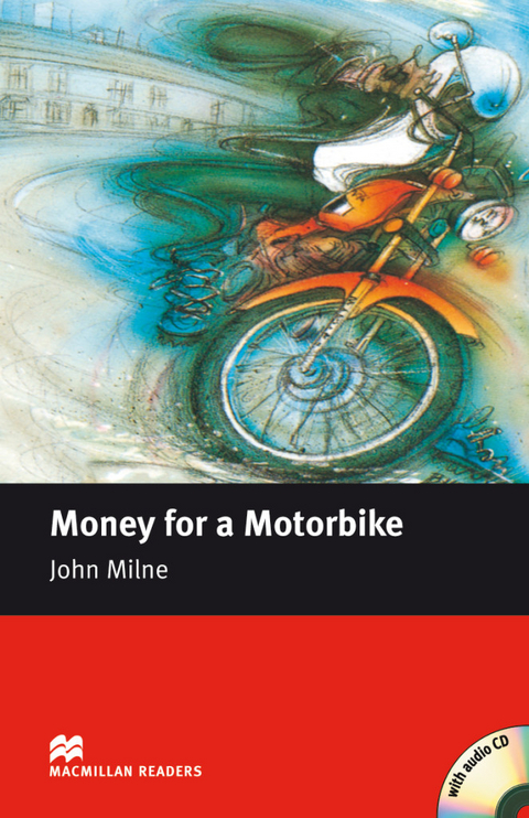 Money For a Motorbike - John Milne