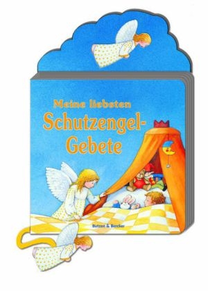 Meine liebsten Schutzengel-Gebete - Barbara Cratzius