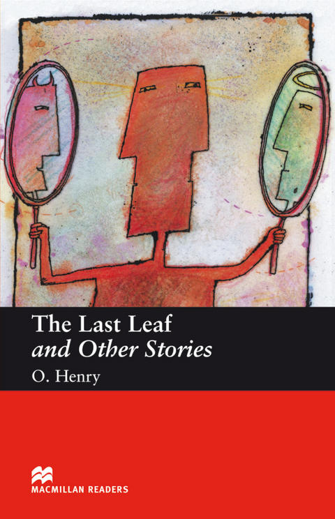 The Last Leaf and Other Stories - O. Henry