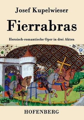 Fierrabras -  Josef Kupelwieser