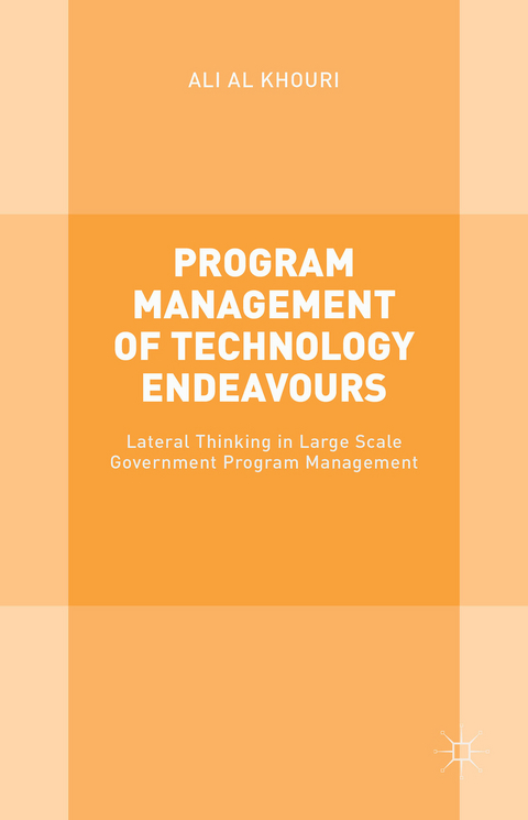 Program Management of Technology Endeavours - Ali Al Khouri