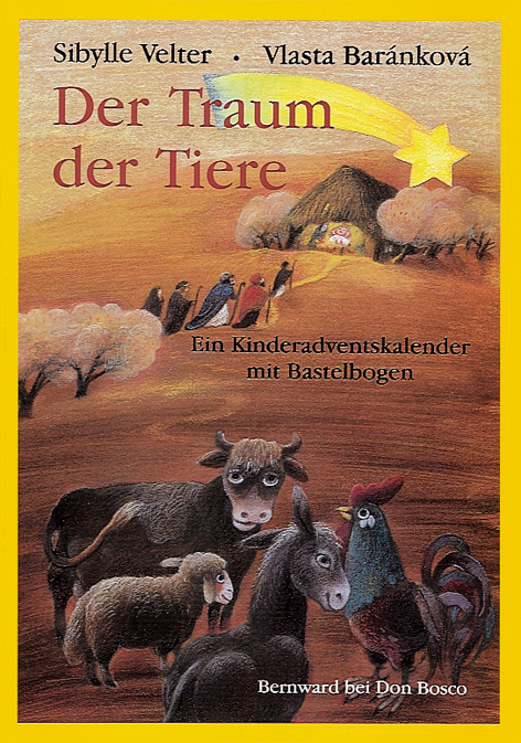 Der Traum der Tiere - Sybille Velter, Vlasta Barankova