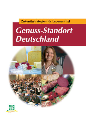 Genuss-Standort Deutschland