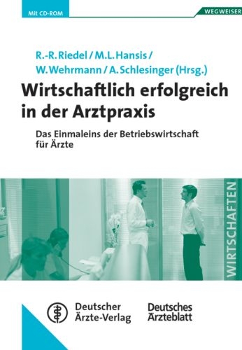 Wirtschaftlich erfolgreich in der Arztpraxis - 