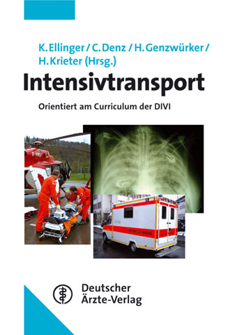 Intensivtransport - Klaus Ellinger, Christof Denz, Harald Genzwürker, Heiner Krieter