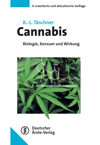 Cannabiskonsum - Karl L Täschner