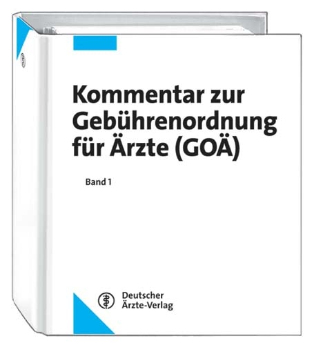 Kommentar zur Gebührenordnung für Ärzte (GOÄ) - 