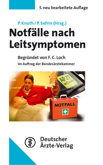 Notfälle nach Leitsymptomen - 