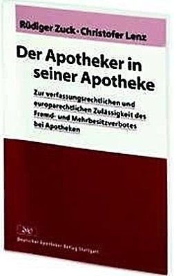 Der Apotheker in seiner Apotheke - Rüdiger Zuck, Christofer Lenz