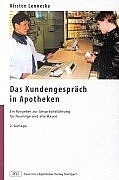 Das Kundengespräch in Apotheken - Kirsten Lennecke