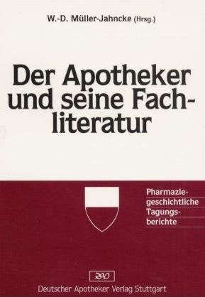 Der Apotheker und seine Fachliteratur - 