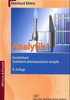 Analytik I - Kurzlehrbuch - Eberhard Ehlers