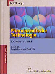 Pharmazeutische Technologie - Rudolf Voigt