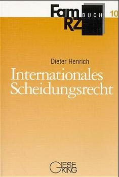 Internationales Scheidungsrecht - Dieter Henrich