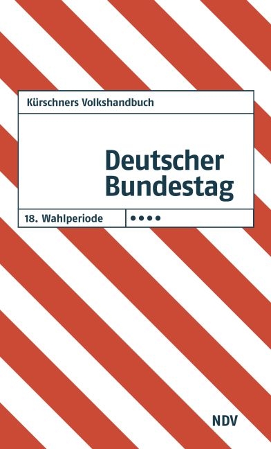 Kürschners Volkshandbuch Deutscher Bundestag 18. Wahlperiode - 