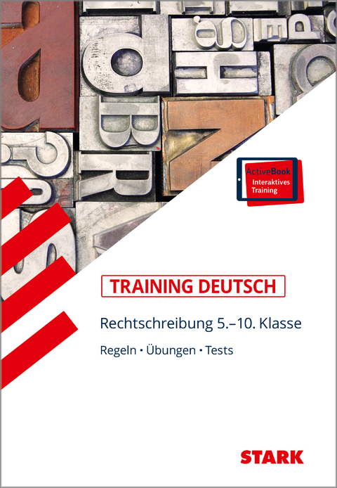 STARK Training - Deutsch Rechtschreibung 5.-10. Klasse - Frank Gerstenberg