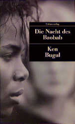 Die Nacht des Baobab - Ken Bugul