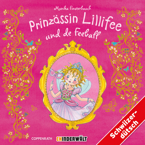 Prinzässin Lillifee und de Feeball - Monika Finsterbusch