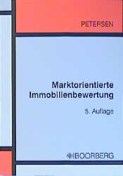 Marktorientierte Immobilienbewertung - Hauke Petersen