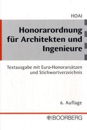 Honorarordnung für Architekten und Ingenieure (HOAI)